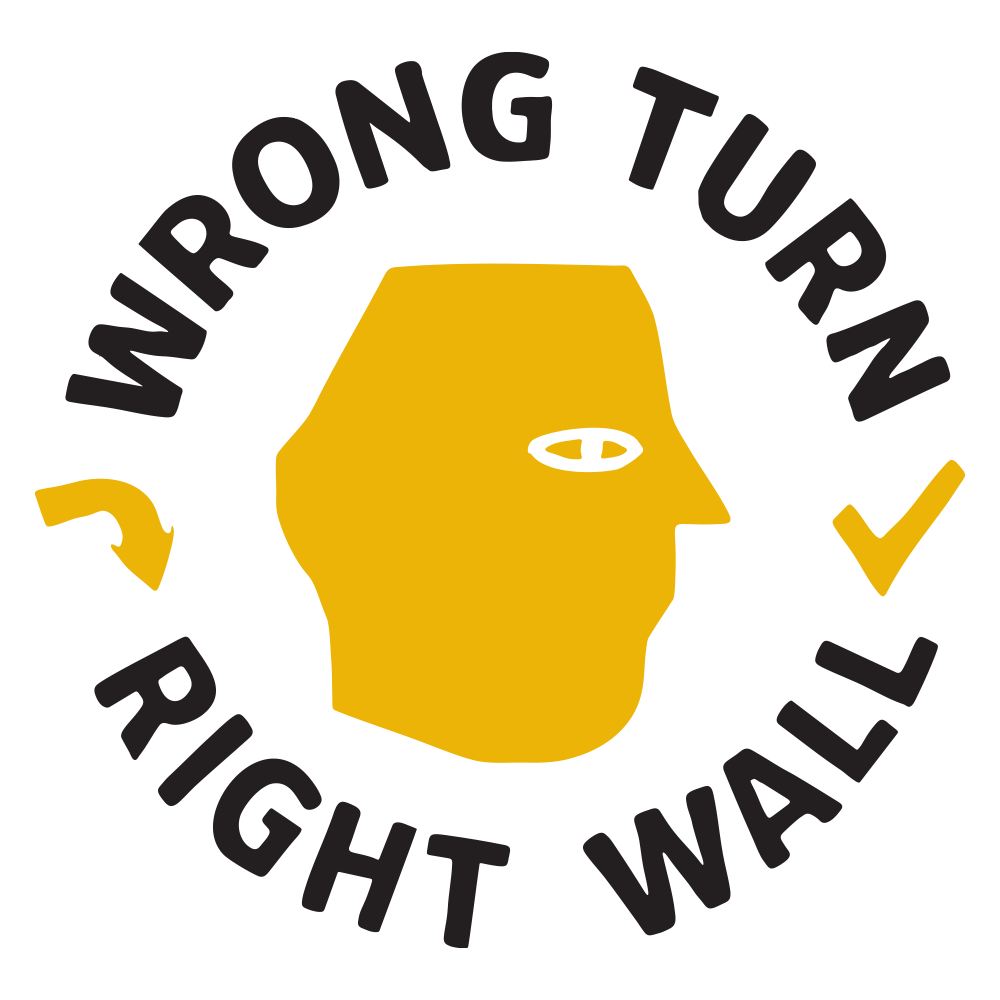 Wrong Turn Right Wall